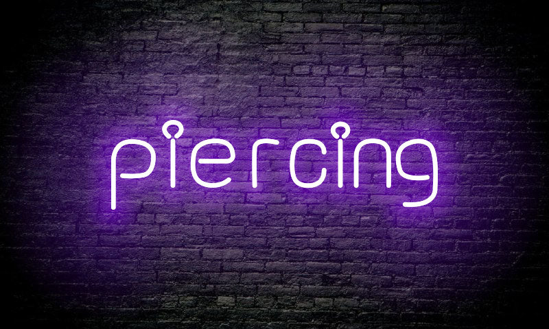 Piercing LED Neon Sign