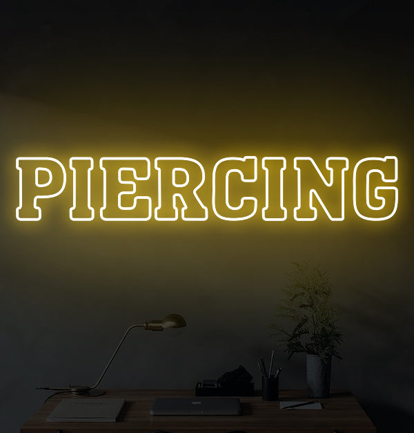 PIERCING LED Neon Sign