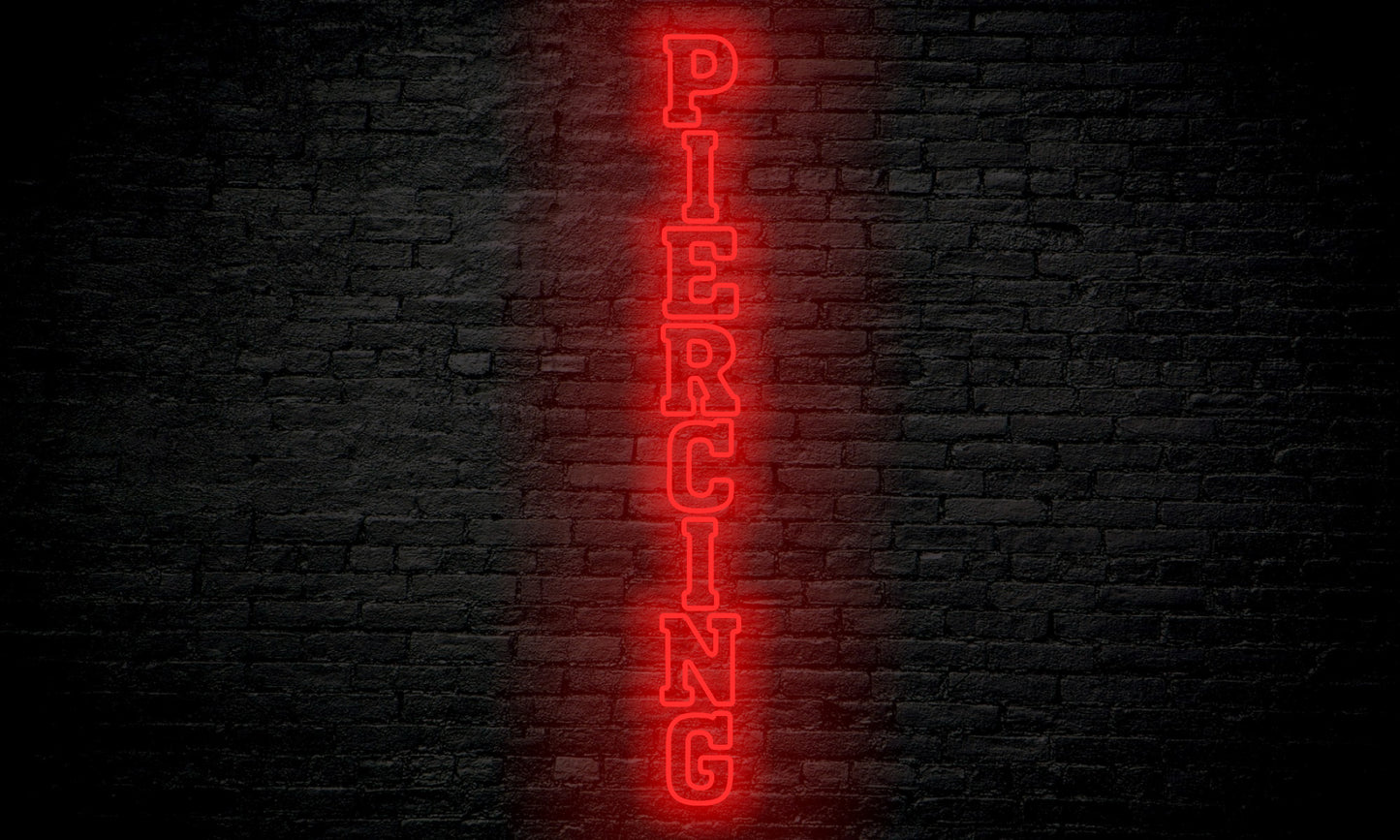 Piercing LED Neon Sign Vertical