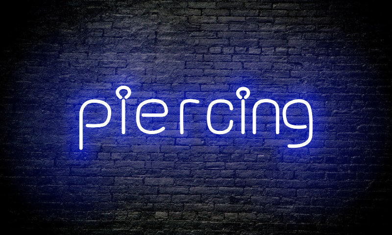 Piercing LED Neon Sign