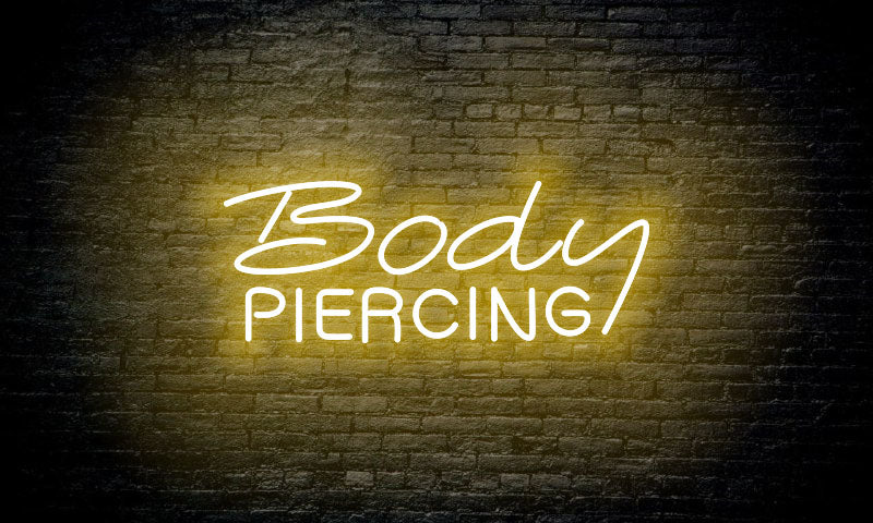 PIERCING LED Neon Sign "Body PIERCING"